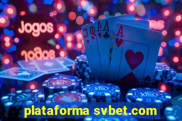 plataforma svbet.com